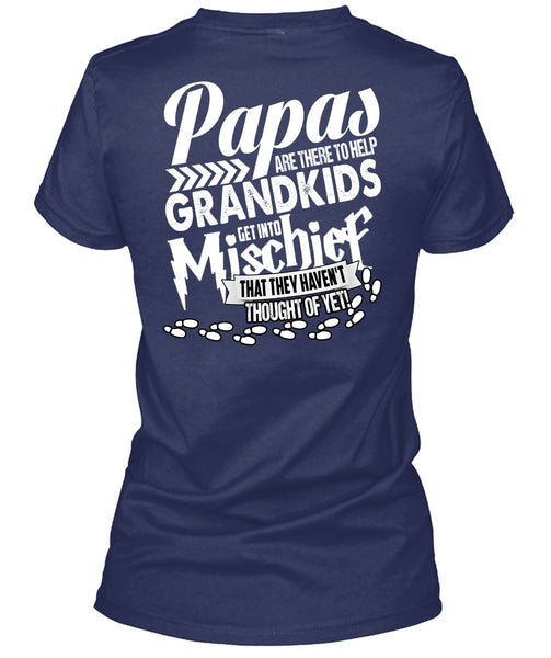 Papas Are There To Help Grandkids T Shirt, Being A Baby T Shirt