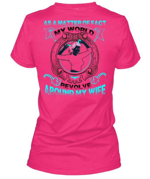 My World Does Revolve Around My Wife T Shirt, Being A Wife T Shirt, Cool Shirt (Ladies LS Heather V-Neck)