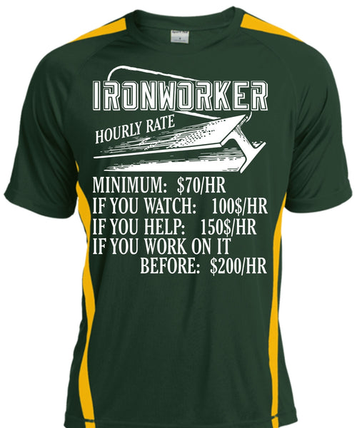Ironworker Hourly Rate T Shirt, Being An Ironworker T Shirt, Cool Shirt