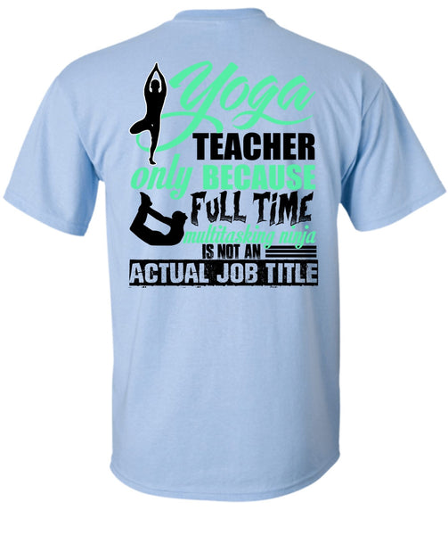 Yoga Teacher Only T Shirt, I Love Yoga T Shirt