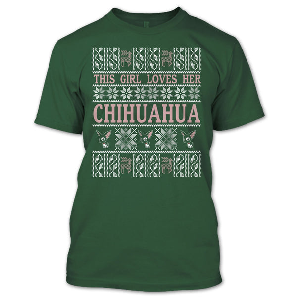 This Girl Loves Her Chihuahua T Shirt, Coolest Chihuahua Lover T Shirt