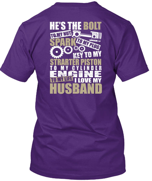 I Love My Husband T Shirt, He's The Bolt T Shirt