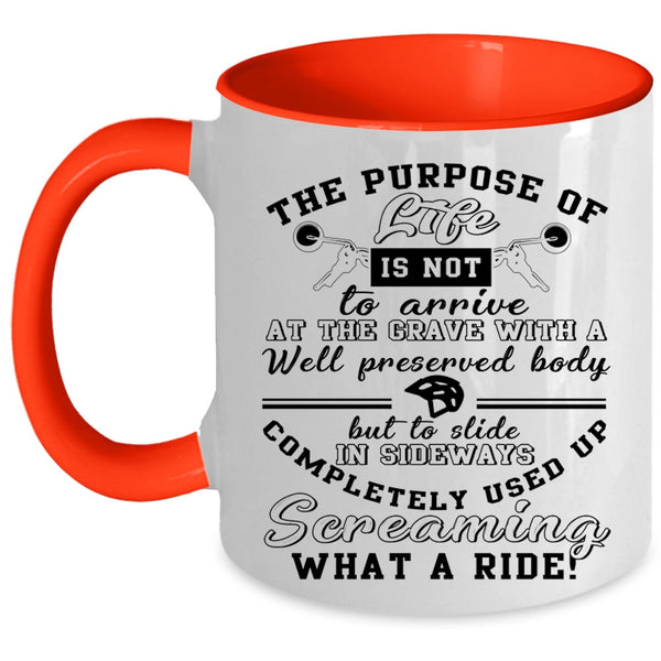 Awesome Motorcycles Coffee Mug, The Purpose Of Life Accent Mug