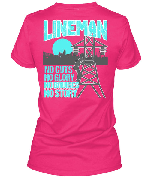 Lineman No Cuts T Shirt, Being A Lineman T Shirt