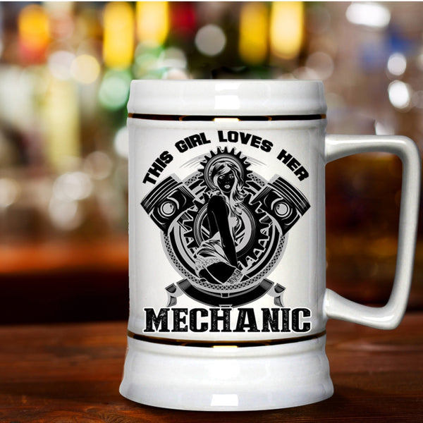 Cool Mechanic's Wife Beer Stein 22oz, This Girl Loves Her Mechanic Beer Mug