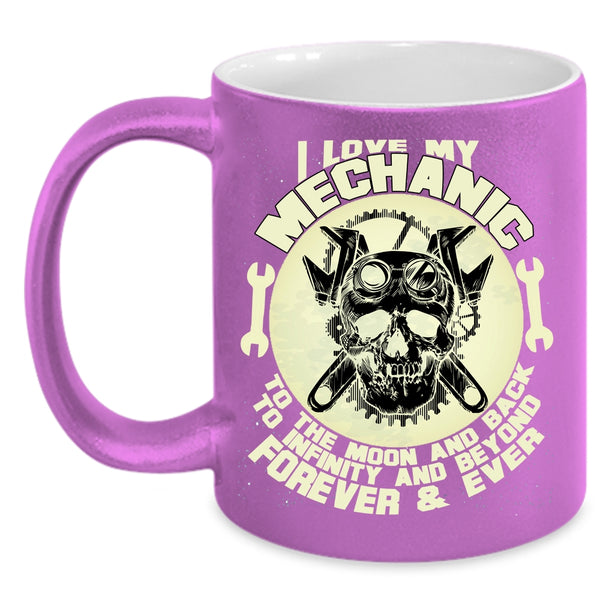 I Love My Mechanic To The Moon And Back Coffee Mug, Mechanic's Girlfriend Coffee Cup