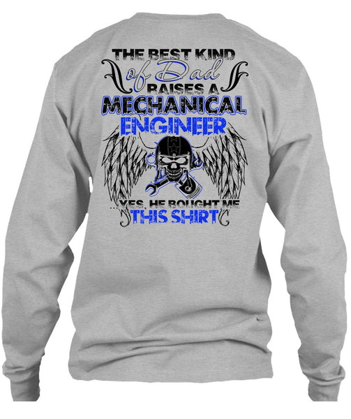 Dad Raises A Mechanical Engineer T Shirt, I Love Mechanic T Shirt