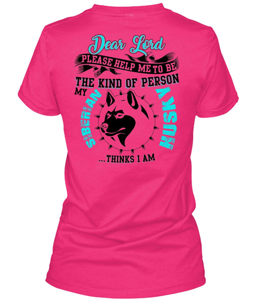 The Kind Of Person Siberian Husky T Shirt, I Love Dog T Shirt
