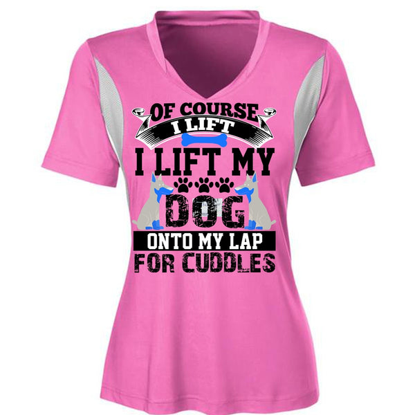 I Lift My Dog Onto My Lap T Shirt, I Love My Dog T Shirt, Awesome T-Shirts