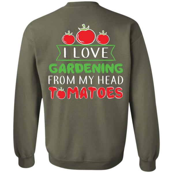 Being A Gardening T Shirt, My Job Sweatshirt