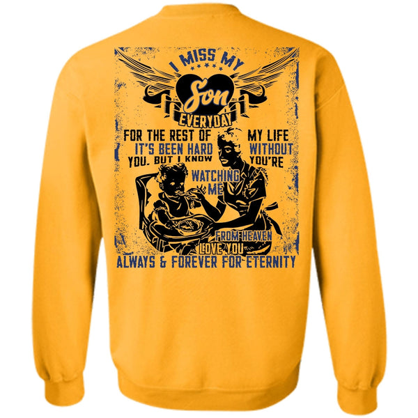 Being A Son T Shirt, I Miss My Son Sweatshirt