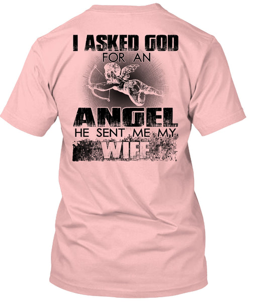 He Sent Me My Wife T Shirt, I Love Wife T Shirt