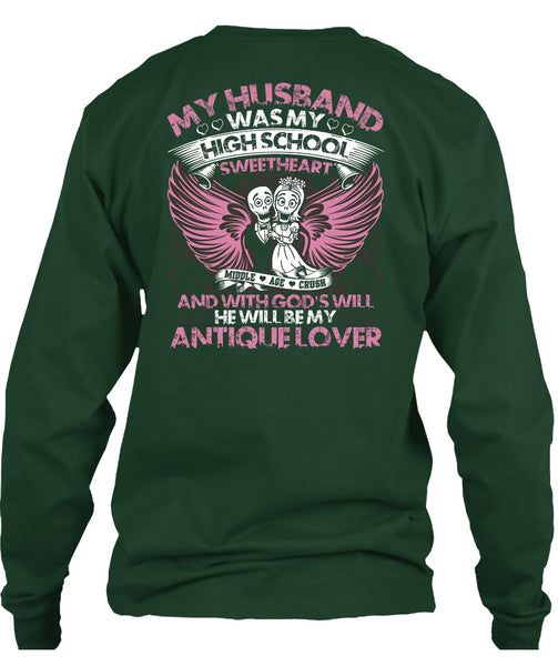 My Husband Was My High School T Shirt, Being A Husband T Shirt