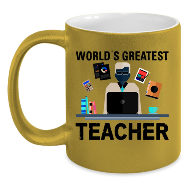 Best Teacher Ever Coffee Mug, World's Greatest Teacher Accent Mug