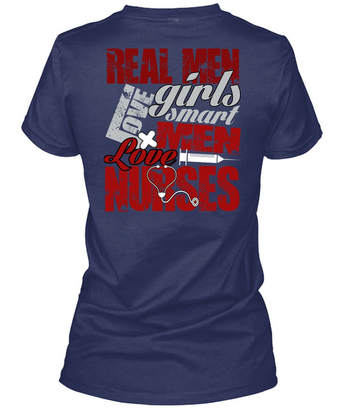 Real Men Love Girls T Shirt, I Love Nursing T Shirt