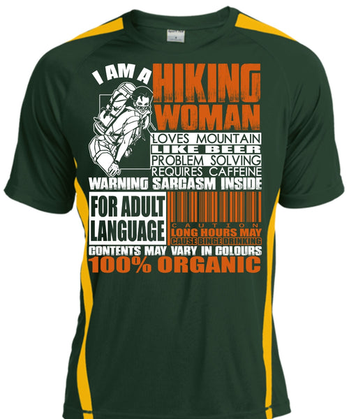 I Am A Hiking Woman T Shirt, Loves Mountain T Shirt, Cool Shirt