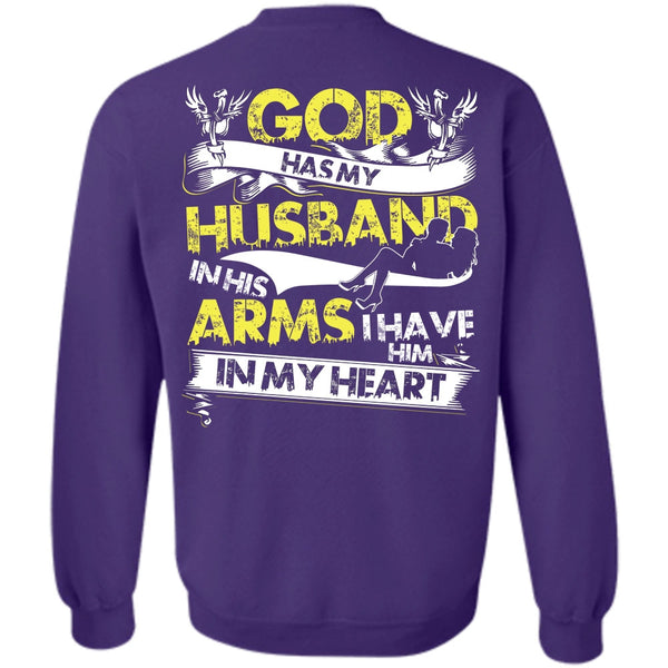 I Have Him In My Heart T Shirt, I Love Husband Sweatshirt