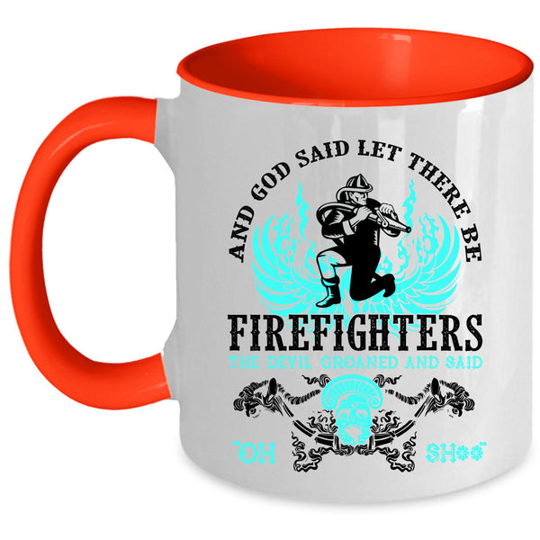 Cool Firefighter Coffee Mug, There Be Firefighters Accent Mug