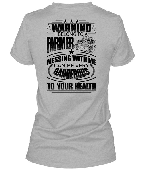 I Belong To A Farmer T Shirt, I Love Farmer T Shirt