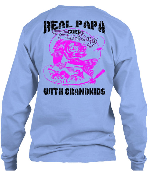 Real Papa Goes Fishing With Grandkids T Shirt, Being A Daddy T Shirt