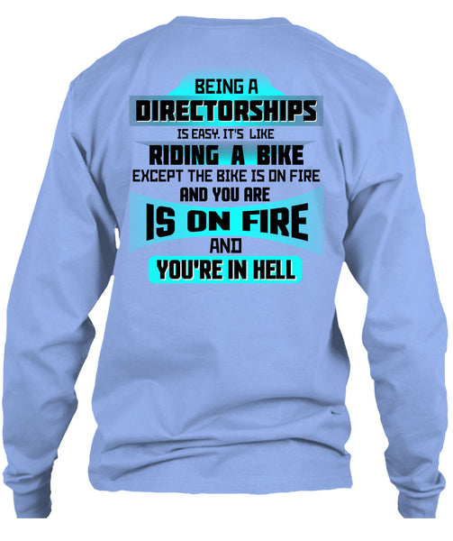 Being A Directorships Is Easy T Shirt, Being A Directorships T Shirt