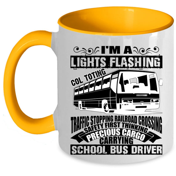 Cute School Bus Driver Coffee Mug, I'm A School Bus Driver Accent Mug