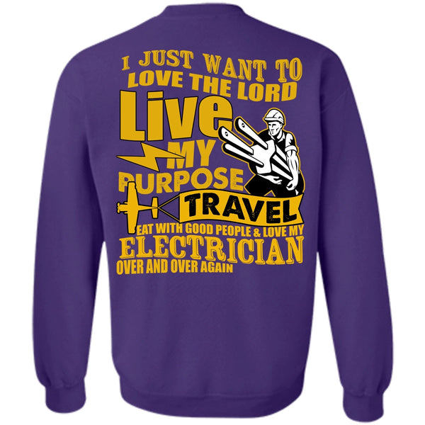 Love The Lord T Shirt, My Purpose Travel Sweatshirt