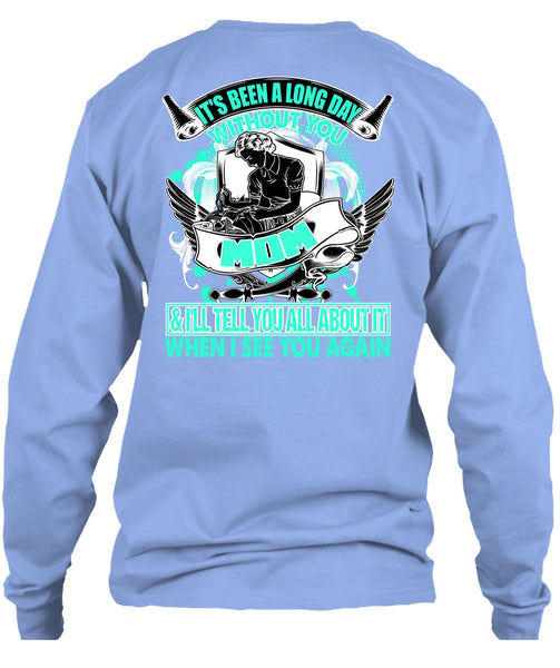 Long Day Without You Mom T Shirt, I Love Mom T Shirt