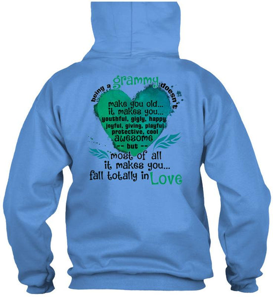 Being A Grammy Doesn't Make You Old T Shirt, I Love Grandmother T Shirt
