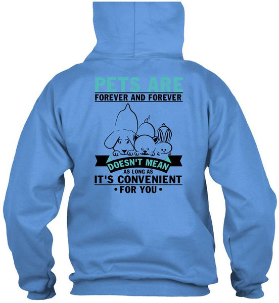 Pets Are Forever T Shirt, I Love My Dog T Shirt