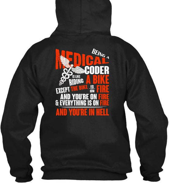 Being A Medical Coder T Shirt, Riding A Bike T Shirt