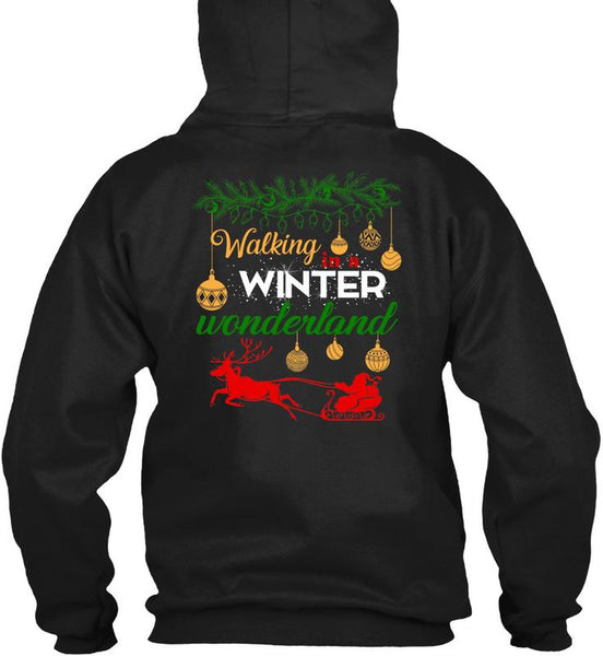 Walking Winter Wonderland T Shirt, I Love Christmas T Shirt