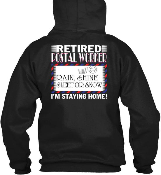 Retired Postal Worker T Shirt, Being A Postman T Shirt