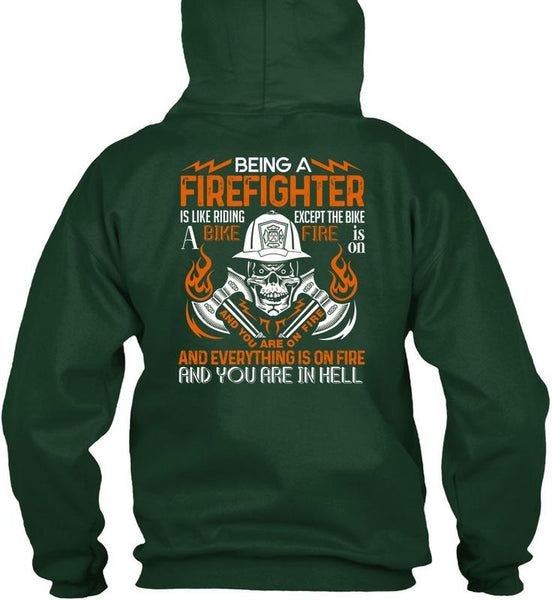 Being A Firefighter T Shirt, Like Riding A Bike Fire T Shirt