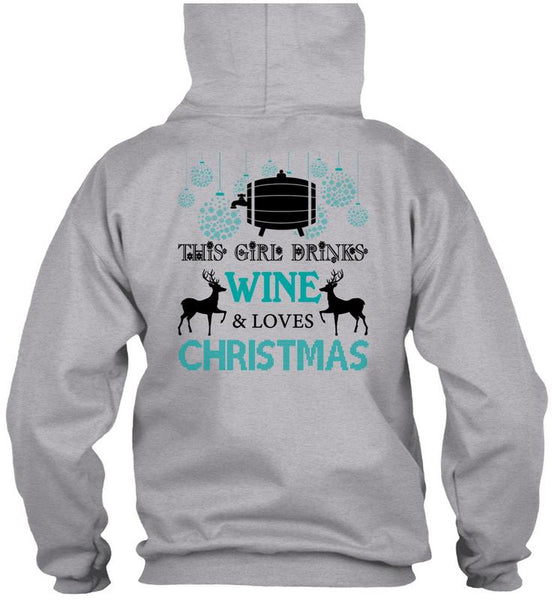 This Girl Drinks Wine T Shirt, This Girl Loves Christmas T Shirt