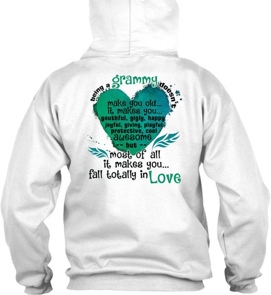 Being A Grammy Doesn't Make You Old T Shirt, I Love Grandmother T Shirt