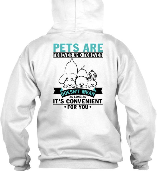Pets Are Forever T Shirt, I Love My Dog T Shirt