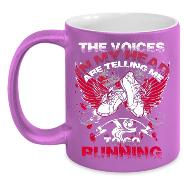 In My Head Are Telling Me To Go Running Coffee Mug, Cool Running Coffee Cup