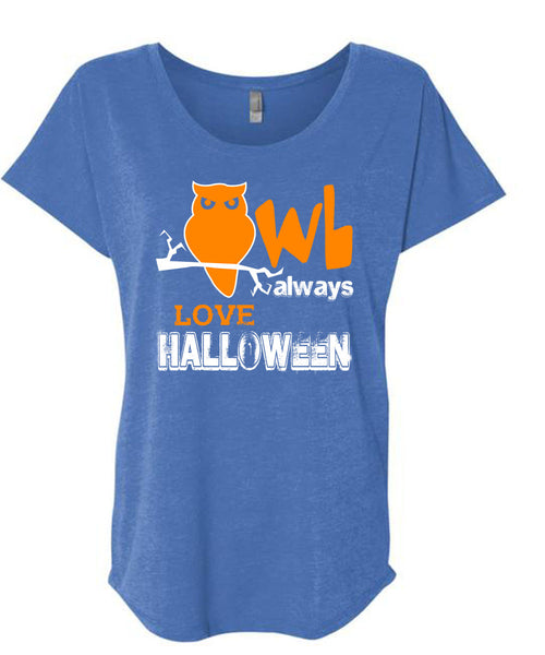 Owl Always Love Halloween T Shirt, I Love You Pumpkin T Shirt, Cool Shirt (Ladies' Triblend Dolman Sleeve)
