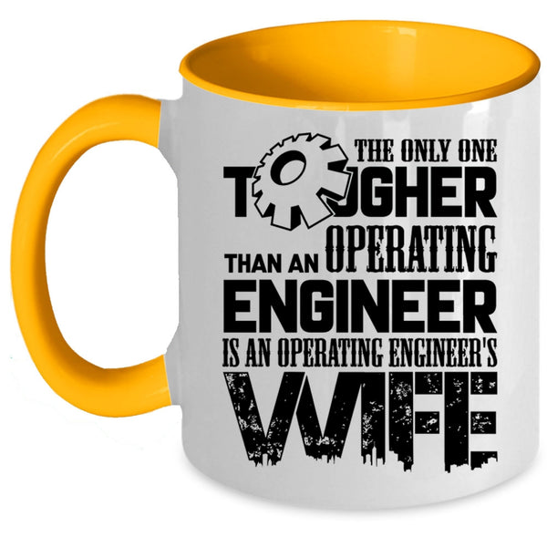 Operating Engineer's Wife Coffee Mug, Operating Engineer Accent Mug