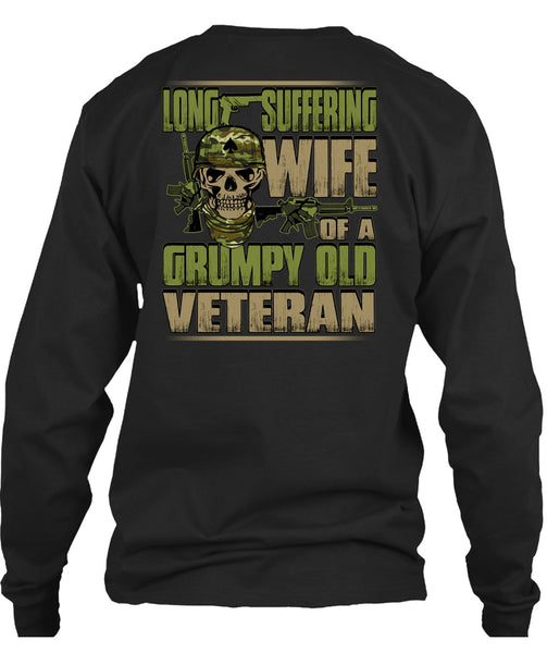 Long Suffering Wife T Shirt, Grumpy Old Veteran T Shirt