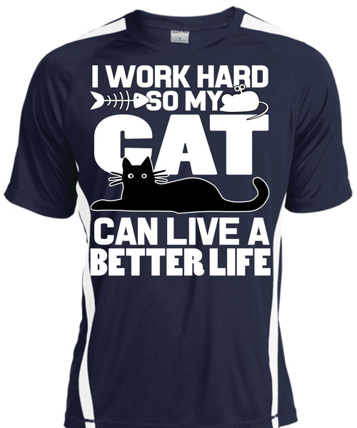 My Cat Can Live A Better Life T Shirt, I Love My Cat T Shirt, Cool Shirt