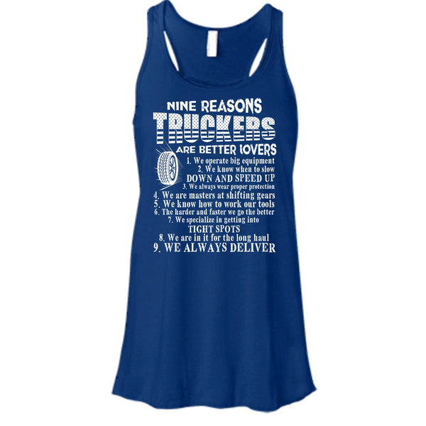 Nine Reasons Truckers T Shirt, Coolest Trucker T Shirt, Cool T Shirt