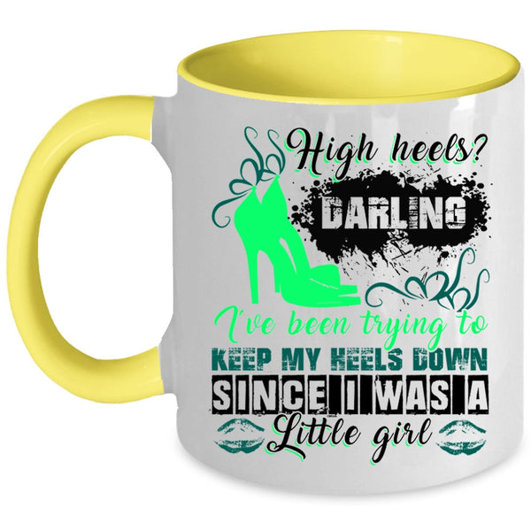 Cute Gift For My Daughter Coffee Mug, I Was A Little Girl Accent Mug