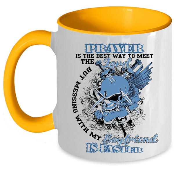 Pretty Girlfriend Coffee Mug, Don't Mess With My Boyfriend Accent Mug