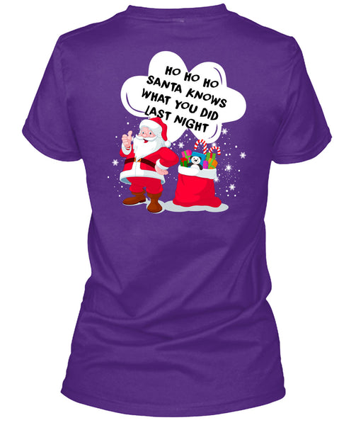 Santa Knows What You Did Last Night T Shirt, I Love Christmas T Shirt
