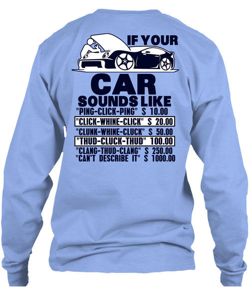 If Your Car Sounds Like T Shirt, I Love Mechanic T Shirt