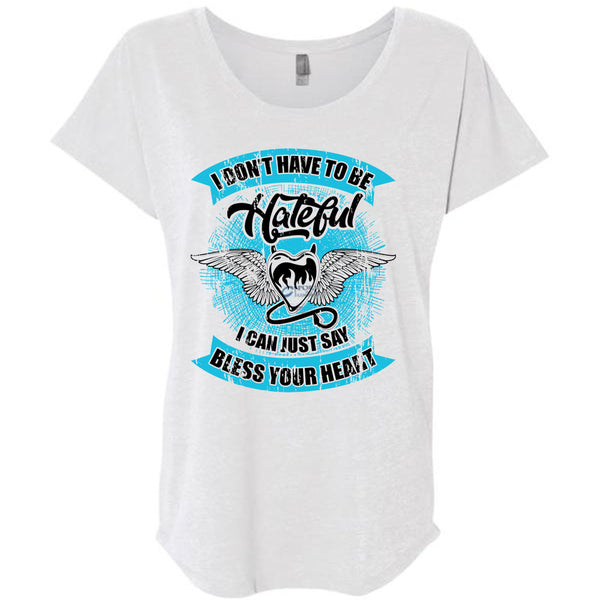 I Can Just Say Bless Your Heart T Shirt, I Love My Life T Shirt, Awesome T-Shirts