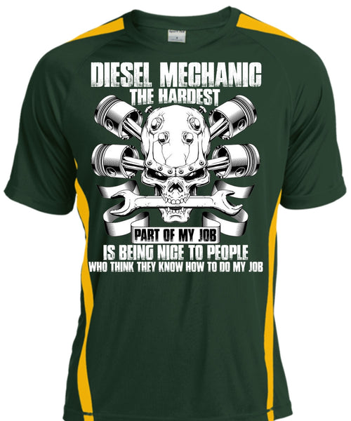 Diesel Mechanic The Hardest T Shirt, Being Nice To People T Shirt, Cool Shirt