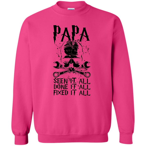 Coolest Papa Ever T Shirt, Papa Seen It All Sweatshirt